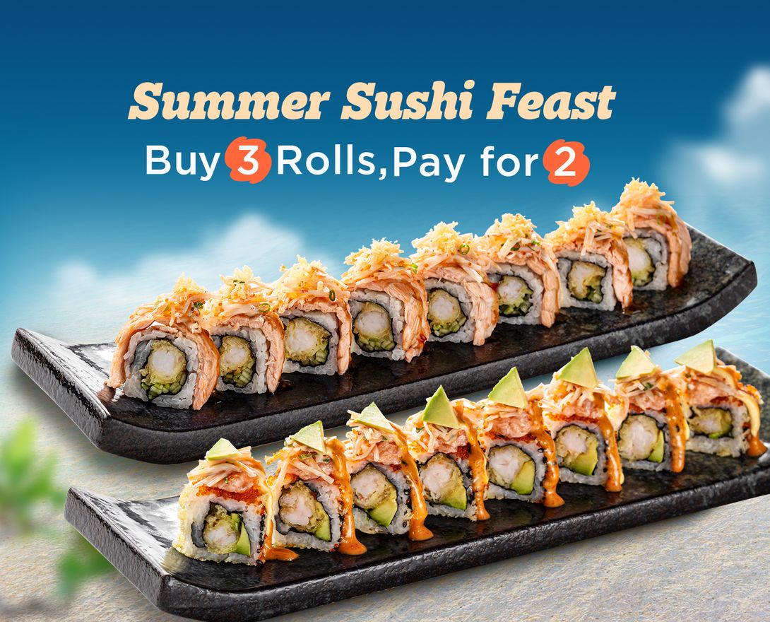 Buy 3 Rolls, Pay for Only 2 - Enjoy the summer vibe with this Rollin’ N Dinin’ offer